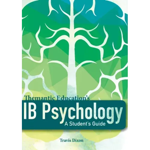 IB Psychology - A Student's Guide (1st Edition - 2017)