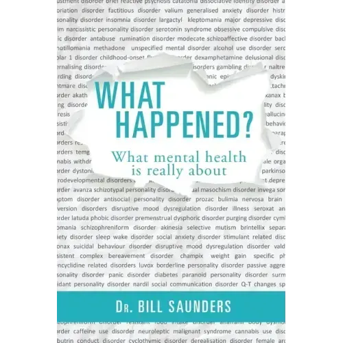 What Happened?: What mental health is really about