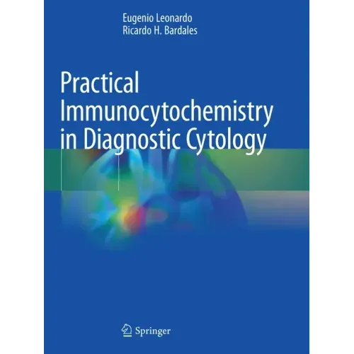 Practical Immunocytochemistry in Diagnostic Cytology