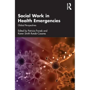 Social Work in Health Emergencies: Global Perspectives - Paperback