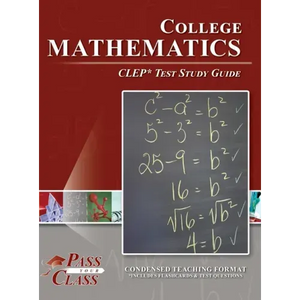 College Mathematics CLEP Test Study Guide - Hardcover
