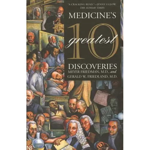 Medicine's 10 Greatest Discoveries