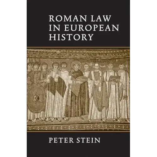 Roman Law in European History
