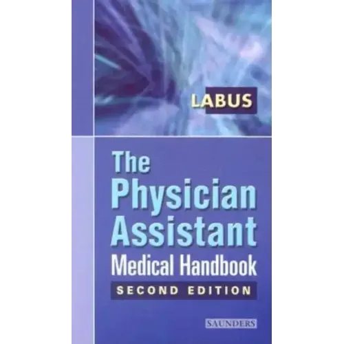 The Physician Assistant Medical Handbook