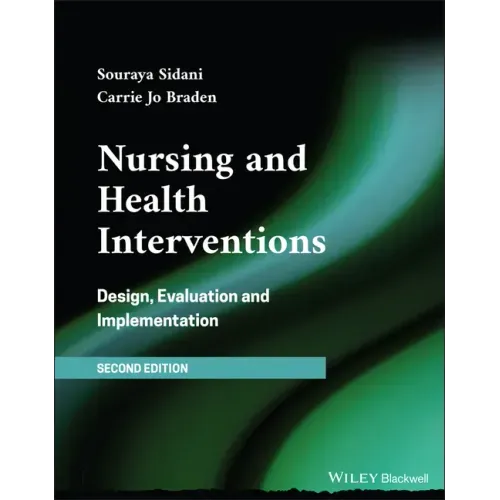 Nursing and Health Interventions: Design, Evaluation, and Implementation