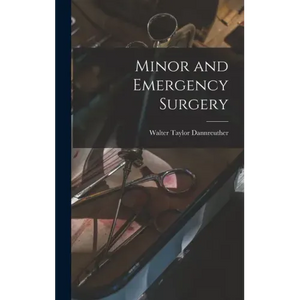 Minor and Emergency Surgery - Hardcover