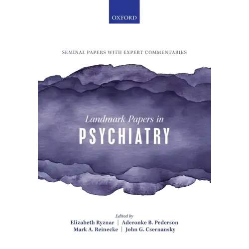 Landmark Papers in Psychiatry