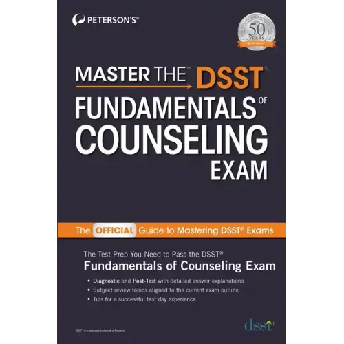 Master the Dsst Fundamentals of Counseling Exam