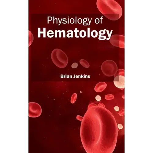 Physiology of Hematology