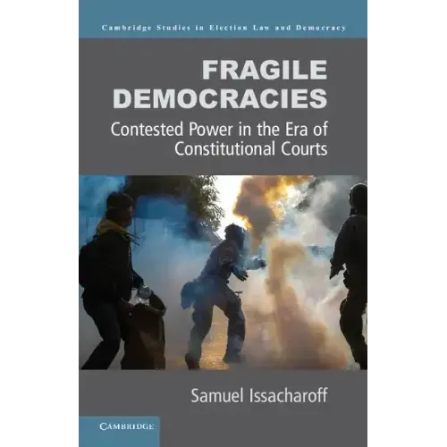 Fragile Democracies