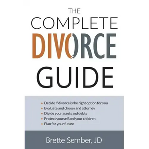 The Complete Divorce Guide - Paperback