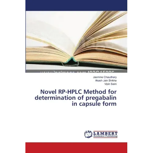 Novel RP-HPLC Method for determination of pregabalin in capsule form
