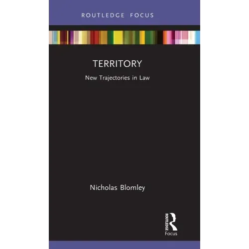 Territory: New Trajectories in Law