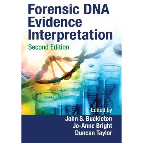 Forensic DNA Evidence Interpretation