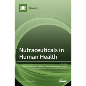 Nutraceuticals in Human Health - Hardcover