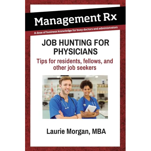 Job Hunting for Physicians