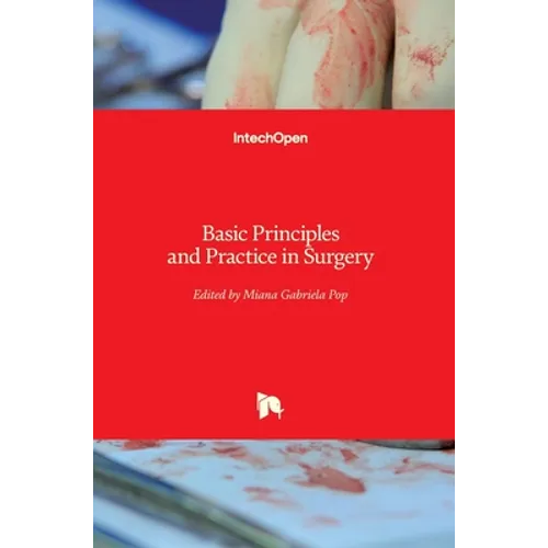 Basic Principles and Practice in Surgery