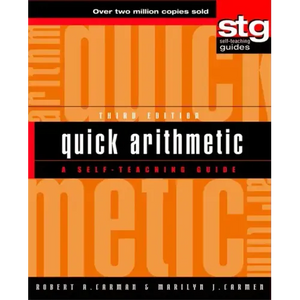 Quick Arithmetic: A Self-Teaching Guide - Paperback