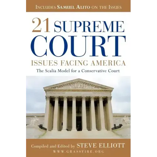 21 Supreme Court Issues Facing America