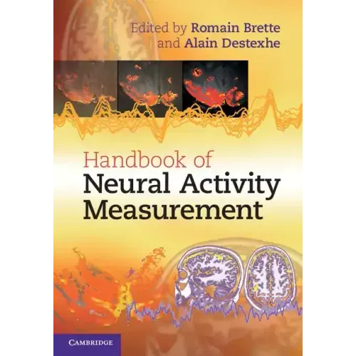 Handbook of Neural Activity Measurement