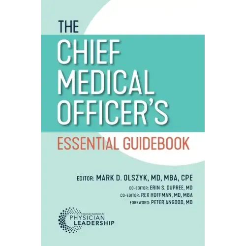 The Chief Medical Officer's Essential Guidebook