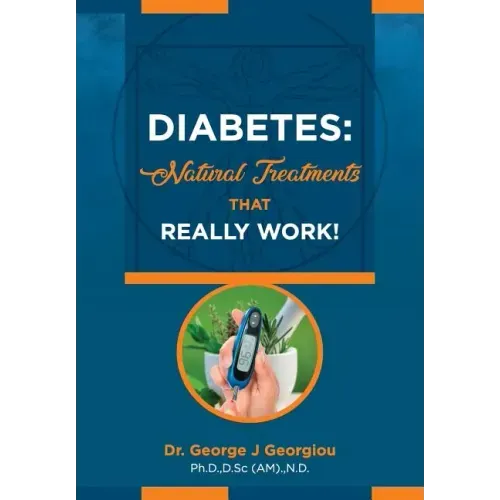 Diabetes: Natural Treatments That Really Work!