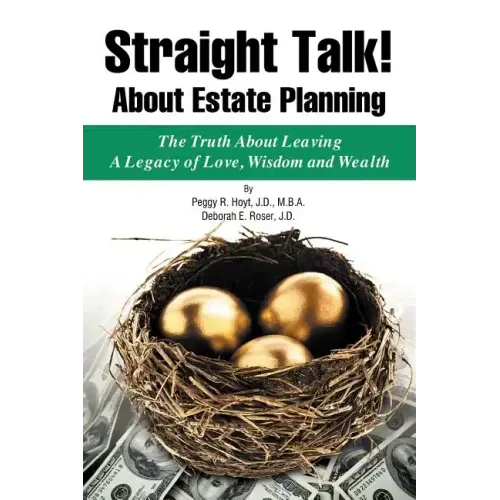 Straight Talk! About Estate Planning