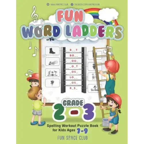 Fun Word Ladders Grades 2-3: Daily Vocabulary Ladders Grade 2-3, Spelling Workout Puzzle Book for Kids Ages 7-9