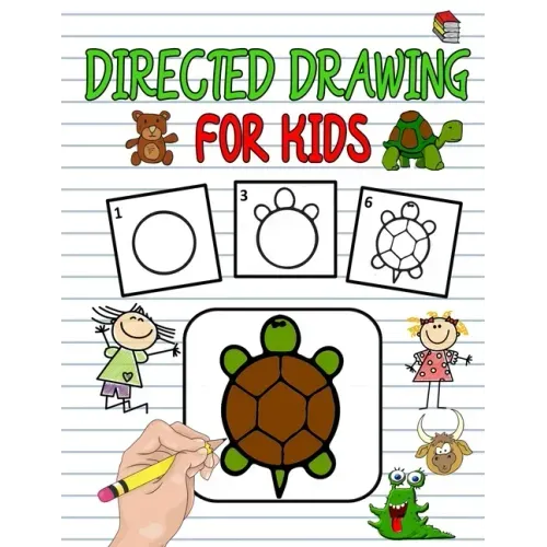 Directed Drawing For Kids: Directed Drawing Books For Kids, Learn To Draw Animals Easy Step-By-Step Drawing Guide, Following Directions Workbooks