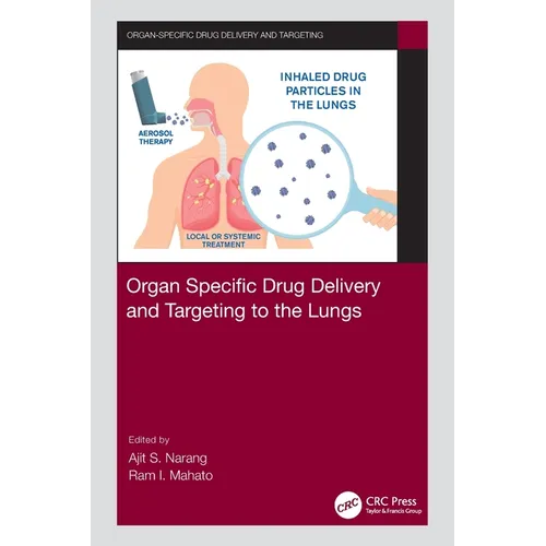 Organ Specific Drug Delivery and Targeting to the Lungs