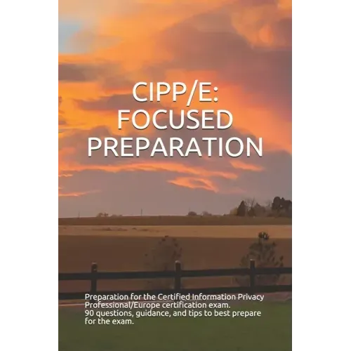 Cipp/E: Focused Preparation