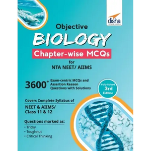 Objective Biology Chapter-wise MCQs for NTA NEET/ AIIMS 3rd Edition - Paperback