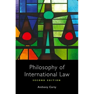 Philosophy of International Law - Paperback