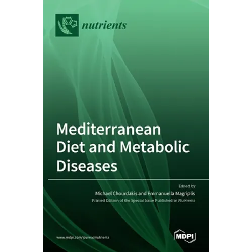 Mediterranean Diet and Metabolic Diseases