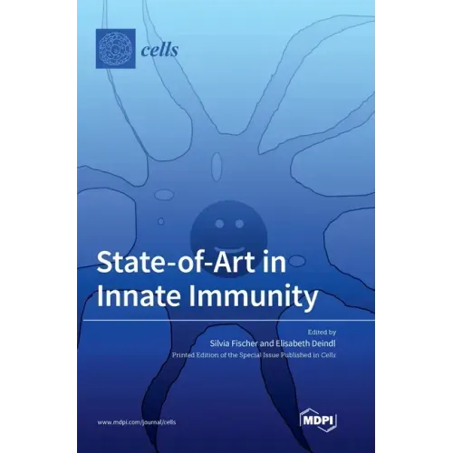 State-of-Art in Innate Immunity