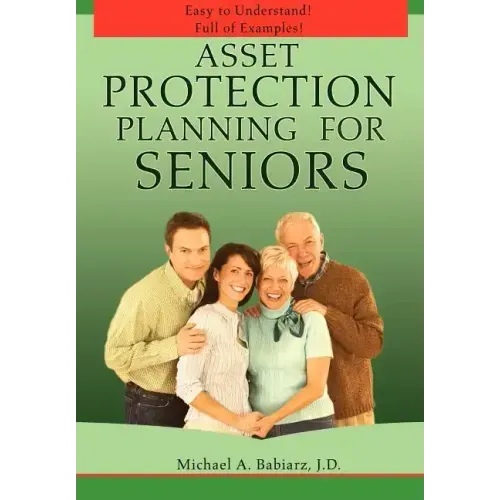 Asset Protection Planning for Seniors