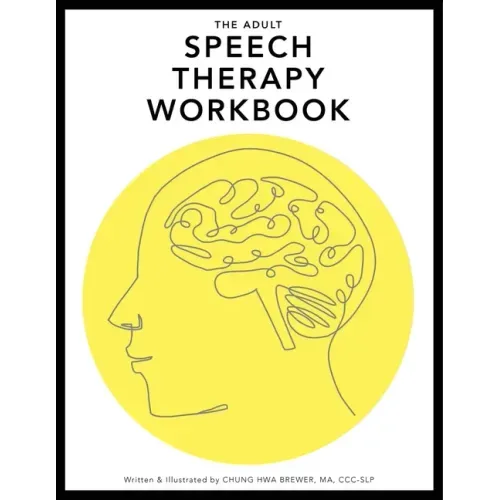 The Adult Speech Therapy Workbook