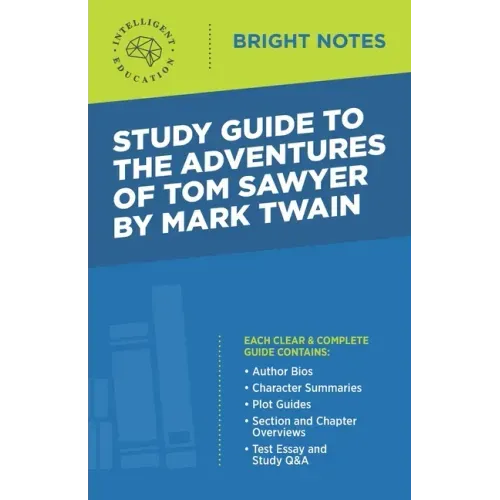 Study Guide to The Adventures of Tom Sawyer by Mark Twain