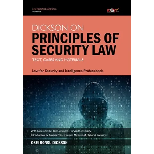 Dickson on Principles of Security Law: Text, Cases and Materials