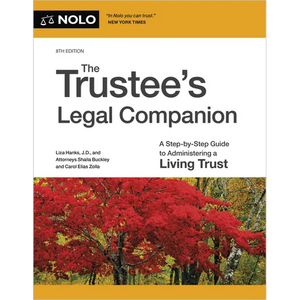The Trustee's Legal Companion: A Step-By-Step Guide to Administering a Living Trust - Paperback