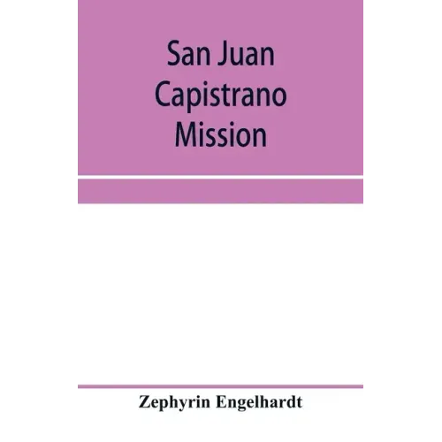 San Juan Capistrano mission