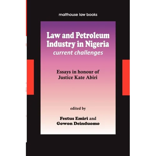 Law and Petroleum Industry in Nigeria