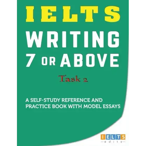 IELTS Task 2 Writing: 7 or above
