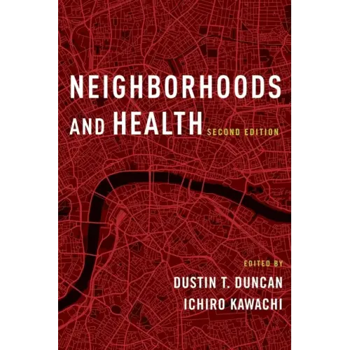 Neighborhoods and Health