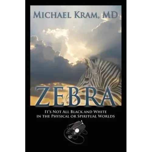 Zebra: It's Not All Black and White In the Physical or Spiritual Worlds