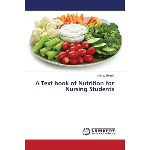 A Text Book of Nutrition for Nursing Students