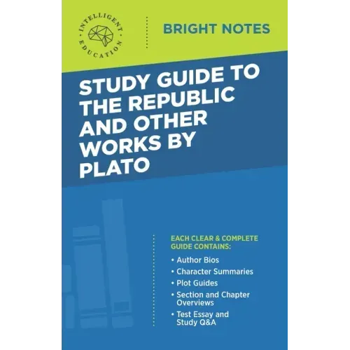 Study Guide to The Republic and Other Works by Plato