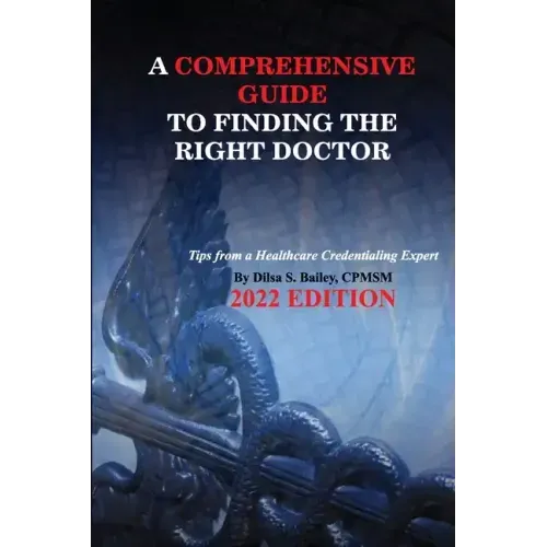 A Comprehensive Guide to Finding the Right Doctor