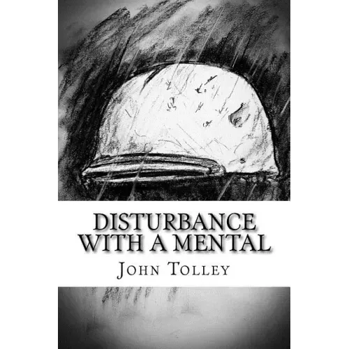 Disturbance with a Mental