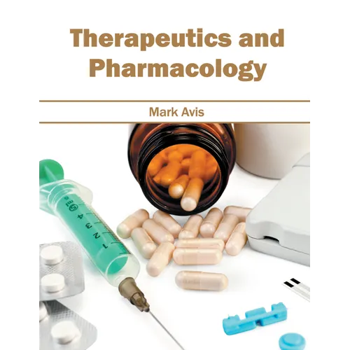 Therapeutics and Pharmacology